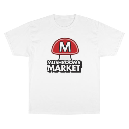 Mushrooms Market Champion T-Shirt